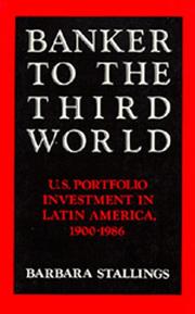 Cover of: Banker to the Third World: U.S. portfolio investment in Latin America, 1900-1986