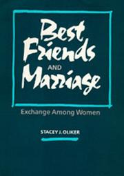 Cover of: Best friends and marriage by Stacey J. Oliker