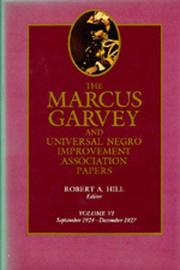 Cover of: The Marcus Garvey and Universal Negro Improvement Association Papers, Vol. VI by Marcus Garvey