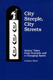 City steeple, city streets by Candace Slater