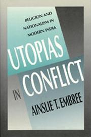 Cover of: Utopias in conflict by Ainslie Thomas Embree