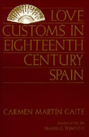 Cover of: Love customs in eighteenth-century Spain by Carmen Martín Gaite