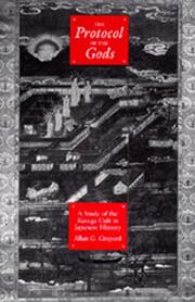 Cover of: The Protocol of the Gods: A Study of the Kasuga Cult in Japanese History