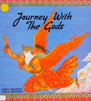 Journey with the Gods by Linda Shanson