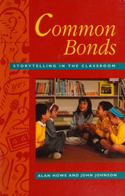 Cover of: Common Bonds - Storytelling in the Classroom (National Oracy Project)