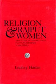 Cover of: Religion and Rajput women by Lindsey Harlan