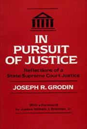 Cover of: In Pursuit of Justice by Joseph R. Grodin, Joseph R. Grodin