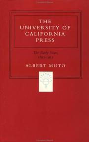 Cover of: The University of California Press by Albert Muto