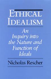 Cover of: Ethical Idealism by Rescher, Nicholas.