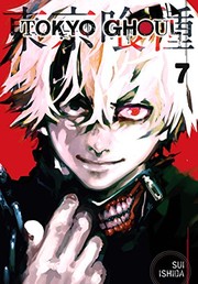 Cover of: Tokyo Ghoul, Vol. 7 by Sui Ishida