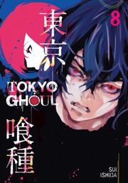 Cover of: Tokyo Ghoul, Vol. 8