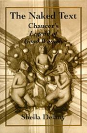 Cover of: The naked text: Chaucer's Legend of good women