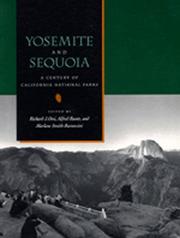 Cover of: Yosemite and Sequoia: a century of California national parks