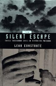 Cover of: The silent escape by Lena Constante