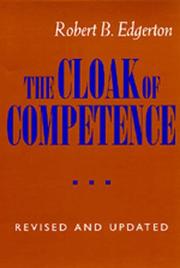 Cover of: The cloak of competence by Robert B. Edgerton