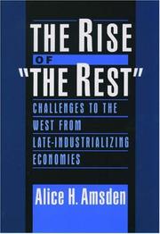 The Rise of "The Rest" by Alice H. Amsden