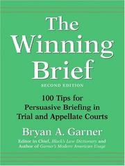Cover of: The winning brief by Bryan A. Garner