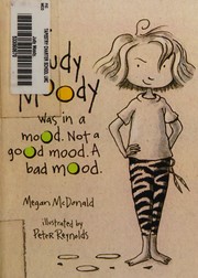Cover of: Judy Moody was in a mood by Megan McDonald