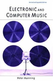 Cover of: Electronic and Computer Music by Peter Manning
