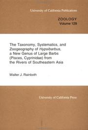 Cover of: The taxonomy, systematics, and zoogeography of Hypsibarbus, a new genus of large barbs (Pisces, Cyprinidae) from the rivers of southeastern Asia