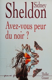 Cover of: Avez-vous peur du noir?: roman