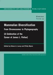 Cover of: Mammalian Diversification: From Chromosomes to Phylogeography (University of California Publications in Zoology)
