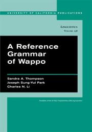Cover of: A Reference Grammar of Wappo (University of California Publications in Linguistics) by Sandra A. Thompson, Joseph Sung-Yul Park, Charles N. Li