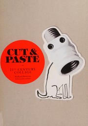 Cover of: Cut & paste: 21st-century collage