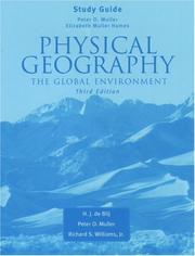 Cover of: Physical Geography by H. J. Blij, Peter O. Muller, Richard S. Williams Jr.