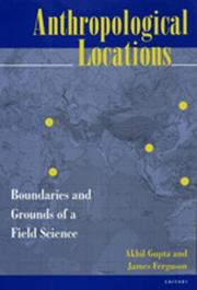 Cover of: Anthropological Locations by 