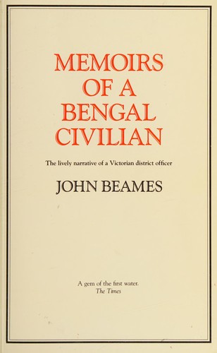 Memoirs of a Bengal civilian by Beames, John