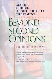 Cover of: Beyond second opinions | Judith Steinberg Turiel