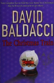 Cover of: The Christmas Train by David Baldacci