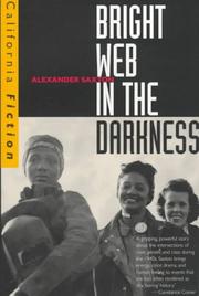 Cover of: Bright web in the darkness by Alexander Saxton