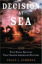 Cover of: Decision at sea: five naval battles that shaped American history