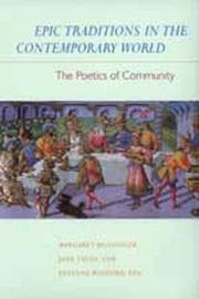 Cover of: Epic traditions in the contemporary world: the poetics of community