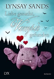 Cover of: Liebe gesucht, Vampir gefunden