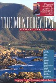 The Monterey Bay shoreline guide by Jerry Emory