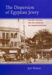 Cover of: The dispersion of Egyptian Jewry: culture, politics, and the formation of a modern diaspora