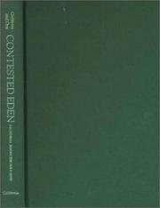 Cover of: Contested Eden by Ramón A. Gutiérrez, Richard J. Orsi