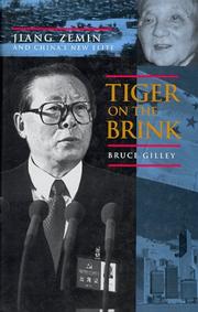 Cover of: Tiger on the brink by Bruce Gilley, Bruce Gilley