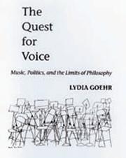 Cover of: The quest for voice by Lydia Goehr