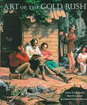 Cover of: Art of the gold rush by Janice Tolhurst Driesbach