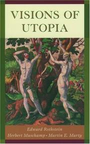 Cover of: Visions of Utopia (New York Public Library Lectures in Humanities)