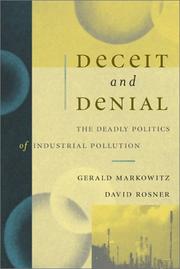 Cover of: Deceit and Denial by Gerald E. Markowitz, David Rosner