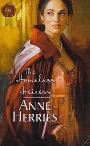 Cover of: The Homeless Heiress by Anne Herries