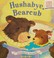 Cover of: Hushabye, Bearcub
