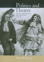 Cover of: Politics and theater by Sheryl Kroen