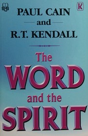Cover of: Word and the Spirit by 
