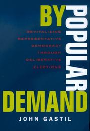 Cover of: By Popular Demand by John Gastil